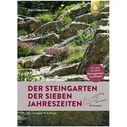 Der Steingarten der sieben Jahreszeiten, Ratgeber von Karl Foerster