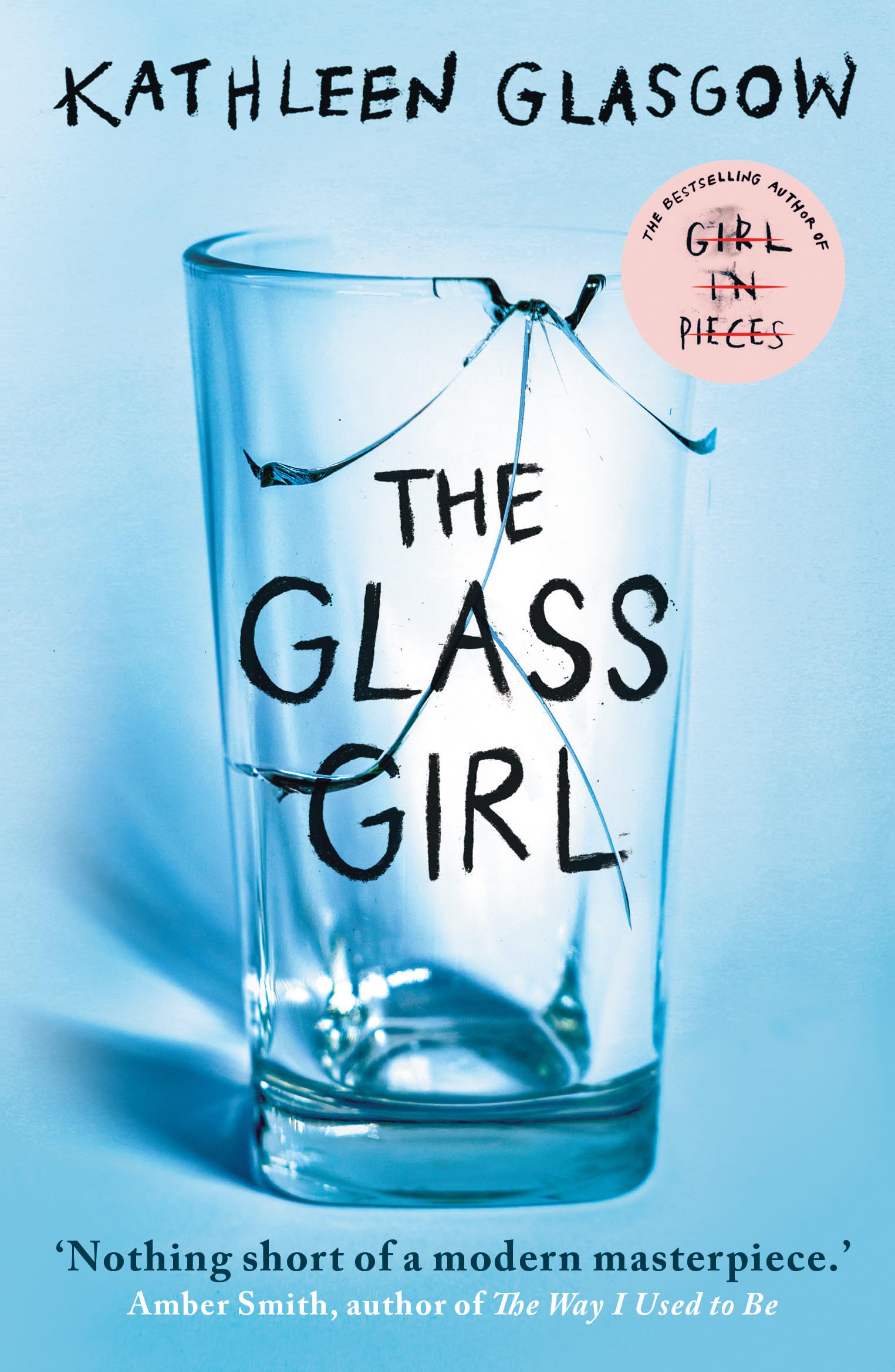 Kathleen Glasgow - The Glass Girl: From the author of TikTok sensation, Girl in Pieces - Preis vom 18.10.2026 19:22:15 h