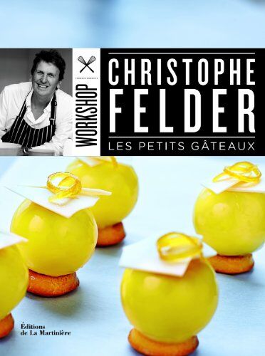 Christophe Felder - Les petits gâteaux - Preis vom 30.09.2026 09:01:18 h