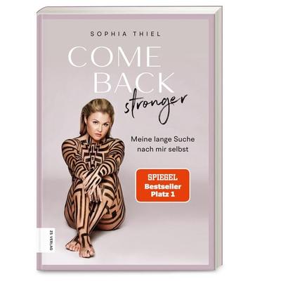 Come back stronger, Taschenbuch von Sophia Thiel, ZS - ein Verlag der Edel Verlagsgruppe