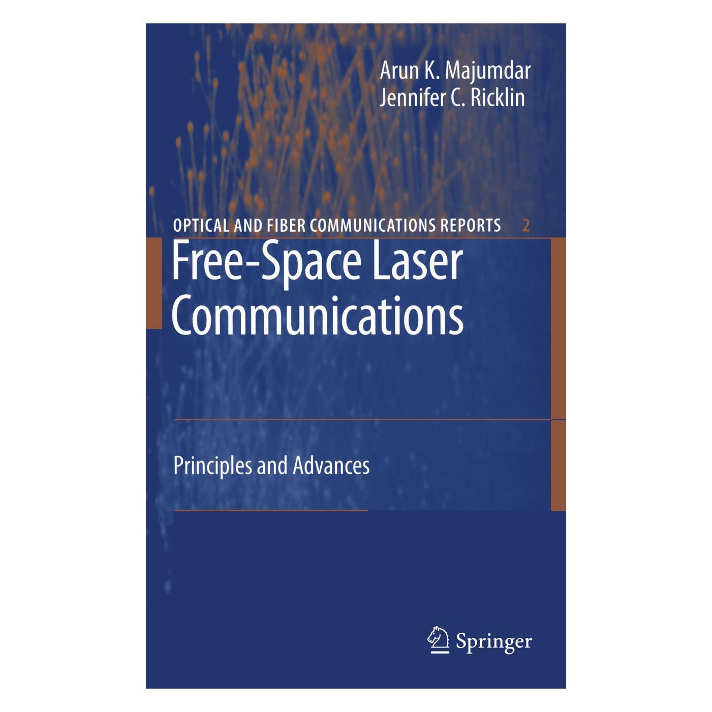 Springer Free-Space Laser Communications (Englisch, Hardcover, Arun K. Majumdar, Jennifer C. Ricklin) (9780387286525)