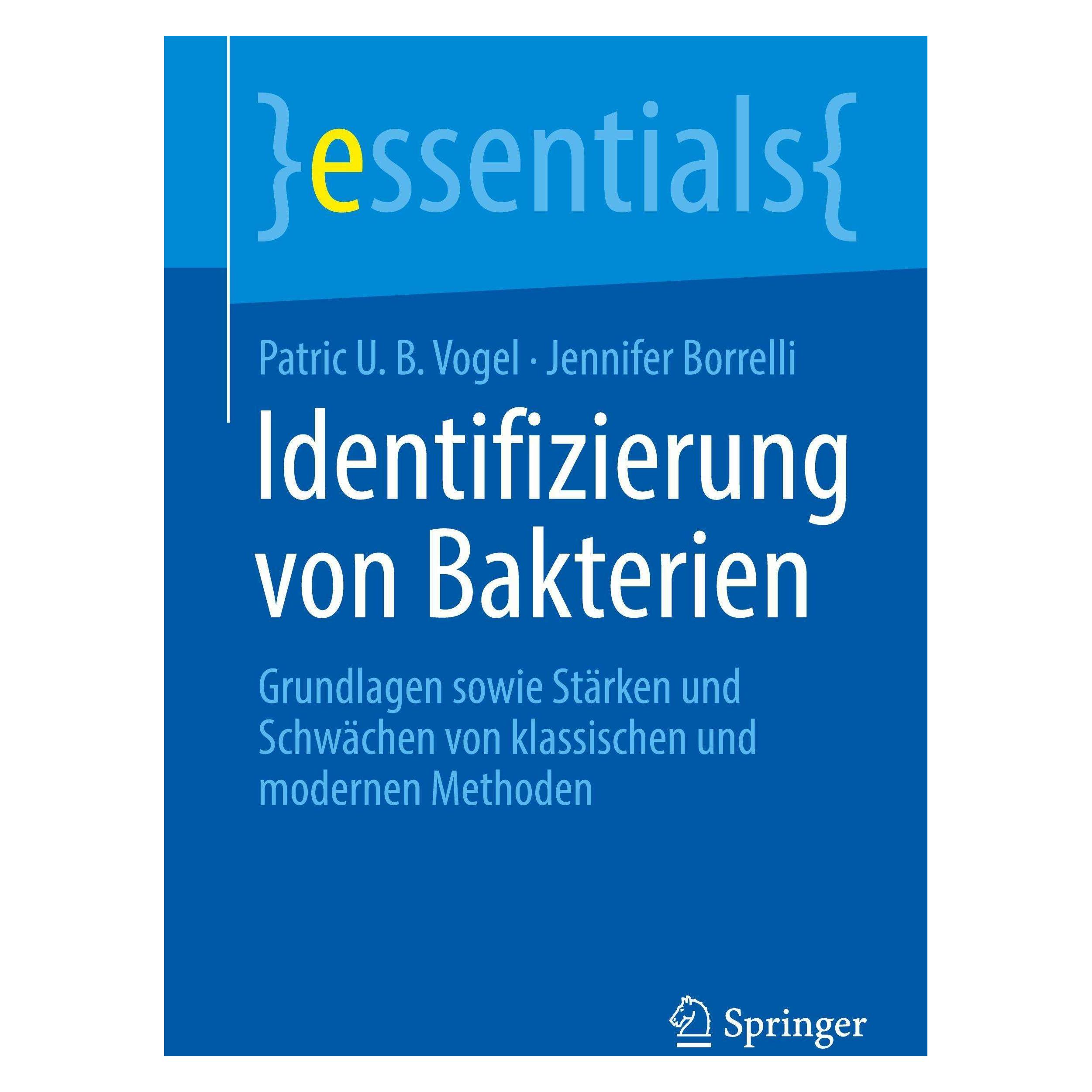 Springer Identifizierung von Bakterien (Deutsch, Jennifer Borrelli, Patric U. B. Vogel, 2024) (44460204)