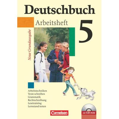 Deutschbuch Grundausgabe 5. Schuljahr. Arbeitsheft mit Lösungen und CD-ROM. Neubearbeitung, Taschenbuch von Friedrich Dick,Ute Fenske,Josi