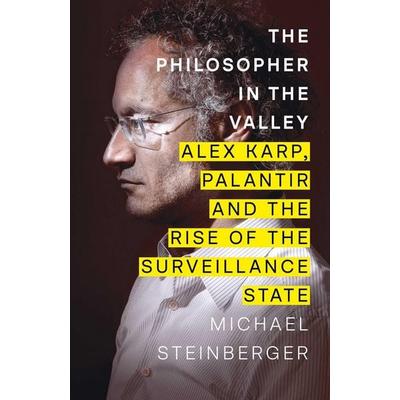 The Philosopher in the Valley, Taschenbuch von Michael Steinberger, Simon & Schuster, 978-1-398-52218-3