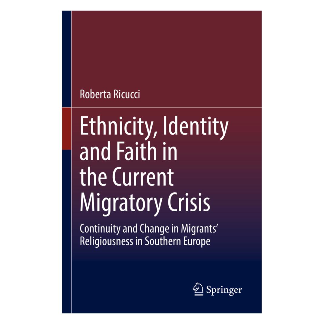 Springer Ethnicity, Identity and Faith in the Current Migratory Crisis (Englisch, Softcover, Roberta Ricucci) (56897831)