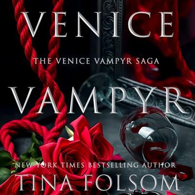Venice Vampyr - Tina Folsom, Audio, 9798897205806