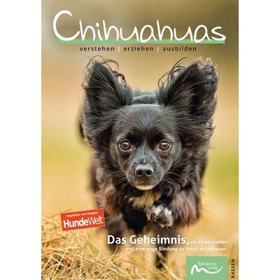 Chihuahuas, Taschenbuch von Claudia de la Motte, Minerva Verlag, 978-3-910503-09-0