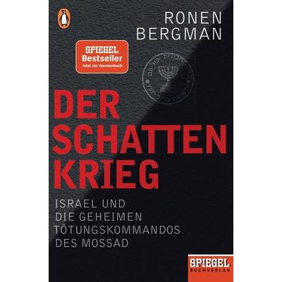 Der Schattenkrieg, Taschenbuch von Ronen Bergman, Penguin, 978-3-328-10422-3