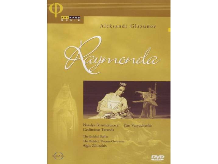 Aleksandr Glazunov - Raymonda