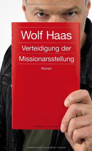 Wolf Haas - Verteidigung der Missionarsstellung - Preis vom 11.10.2026 03:10:56 h
