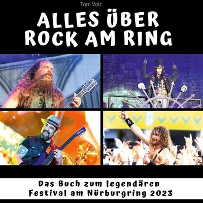 Alles über Rock am Ring, Gebundene Ausgabe von Tom Volz, BoD - Books on Demand, 978-3-7505-3484-1