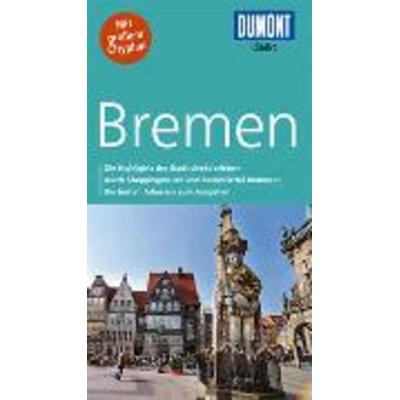 DuMont direkt Reiseführer Bremen, Taschenbuch von Britta Rath, DuMont Reiseverlag