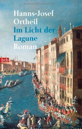 Hanns-Josef Ortheil - Im Licht der Lagune. Roman - Preis vom 12.10.2026 11:37:12 h