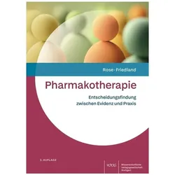 Pharmakotherapie, Fachbücher von Kristina Friedland, Olaf Rose