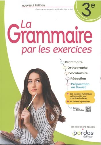 Joëlle Paul - La grammaire par les exercices 3e : conforme aux instructions officielles 2020 et 2021 - Preis vom 11.10.2026 15:43:13 h