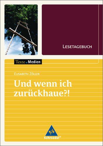 Ingrid Hintz - Texte.Medien: Elisabeth Zöller: Und wenn ich zurückhaue?: Lesetagebuch Einzelheft - Preis vom 09.10.2026 07:28:09 h