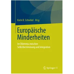 Europäische Minderheiten, Fachbücher von Karin B. Schnebel