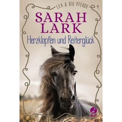 Lea und die Pferde - Herzklopfen und Reiterglück, Gebundene Ausgabe von Sarah Lark, Baumhaus