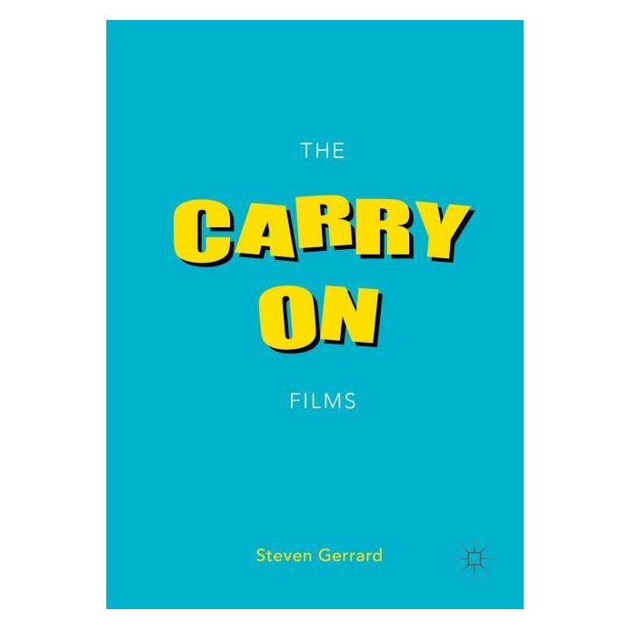 Palgrave Macmillan Uk Gerrard:The Carry On Films (Englisch, Hardcover, Steven Gerrard) (63313232)