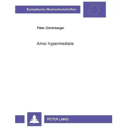 Schönberger:Amor hypermedialis, Sprachbücher von Peter Schönberger