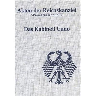 Das Kabinett Cuno (1922/23), Gebundene Ausgabe von Karl Heinz Harbeck, De Gruyter Oldenbourg, 978-3-486-41071-6