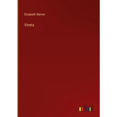 Vineta, Gebundene Ausgabe von Elisabeth Werner, Outlook, 978-3-368-27135-0