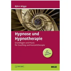 Hypnose und Hypnotherapie, Fachbücher von Björn Migge