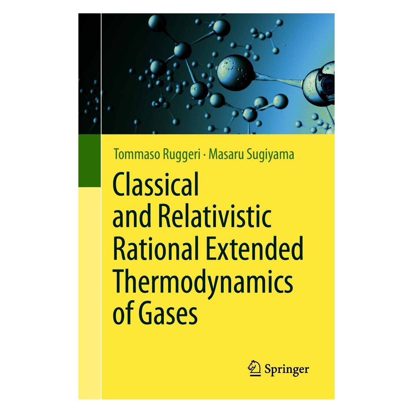 Springer Classical and Relativistic Rational Extended Thermodynamics of Gases (Englisch, Hardcover, Masaru Sugiyama, Tommaso Ruggeri) (9783030591434)