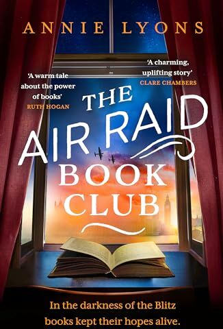 Annie Lyons - The Air Raid Book Club: The most uplifting, heartwarming story of war, friendship and the love of books - Preis vom 07.10.2026 11:45:10 h