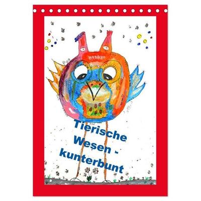 Tierische Wesen - kunterbunt (Tischkalender 2027 DIN A5 hoch), CALVENDO Monatskalender