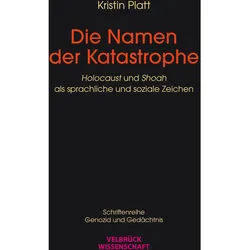 Die Namen der Katastrophe, Fachbücher von Kristin Platt