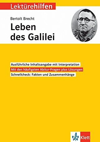 Bertolt Brecht - Klett Lektürehilfen Bertolt Brecht, Leben des Galilei: Interpretationshilfe für Oberstufe und Abitur - Preis vom 07.10.2026 11:45:10 h