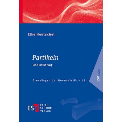 Partikeln, Taschenbuch von Elke Hentschel, Erich Schmidt Verlag, 978-3-503-24429-4