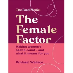 The Female Factor, Ratgeber von Hazel Wallace