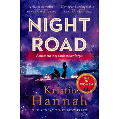 Night Road, Taschenbuch von Kristin Hannah, Pan MacMillan, 978-1-5290-2602-3