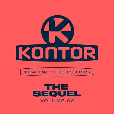 Kontor Top of the Clubs The Sequel Vol.2 - Various, CD