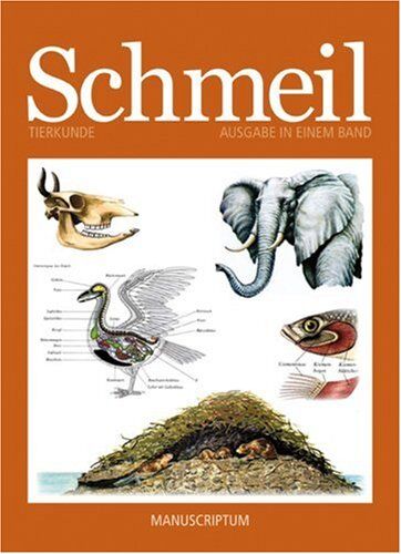 Otto Schmeil - Tierkunde: Biologisches Unterrichtswerk - Preis vom 30.09.2026 22:30:23 h