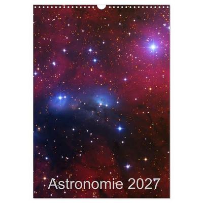 Astronomie 2027 (Wandkalender 2027 DIN A3 hoch), CALVENDO Monatskalender