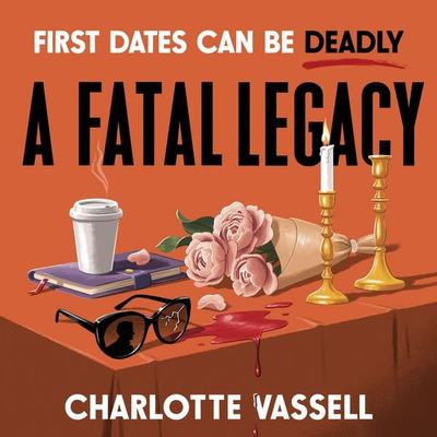 A Fatal Legacy - Charlotte Vassell, Audio, 9780571390519