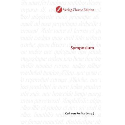 Symposium, Taschenbuch von , Classic Edition, 978-3-86932-752-5