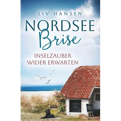 Inselzauber wider Erwarten, Taschenbuch von Liv Hansen, Tolino media, 978-3-7592-4230-3