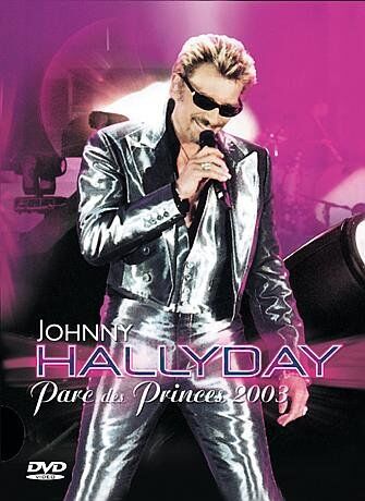 Johnny Hallyday-Parc des Princes 2003 [Mid Price] - Preis vom 11.10.2026 23:13:37 h