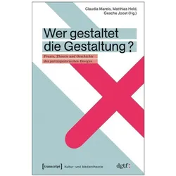 Wer gestaltet die Gestaltung?, Fachbücher von Claudia Mareis