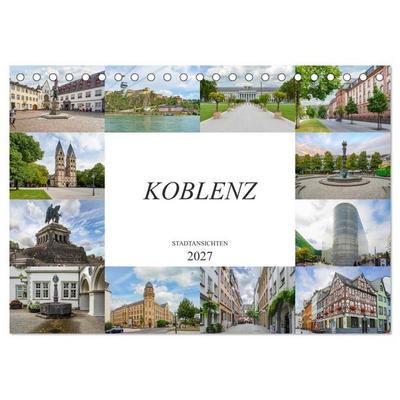 Koblenz Stadtansichten (Tischkalender 2027 DIN A5 quer), CALVENDO Monatskalender