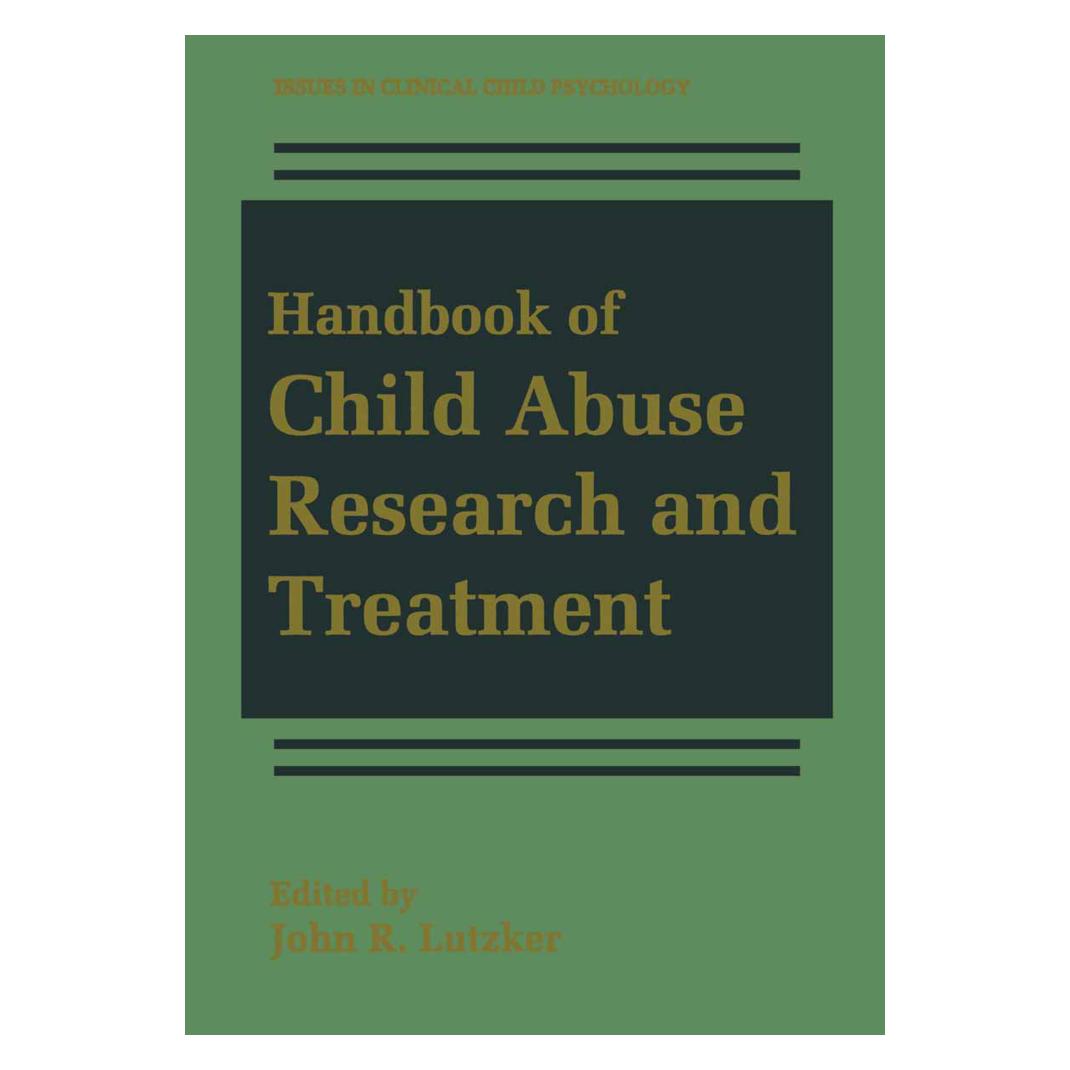 Springer Handbook of Child Abuse Research and Treatment (Englisch, Softcover, John R. Lutzker) (55381152)