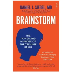 Brainstorm, Ratgeber von Daniel J. Siegel