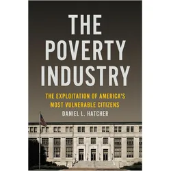 The Poverty Industry, Sachbücher von Daniel L. Hatcher