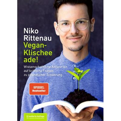 Vegan-Klischee ade!, Gebundene Ausgabe von Niko Rittenau, Becker Joest Volk Verlag