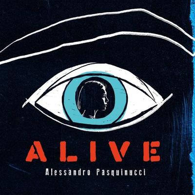 Alive - Alessandro Pasquinucci, Audio, 9789180563093