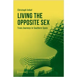 Living the Opposite Sex, Fachbücher von Christoph Imhof